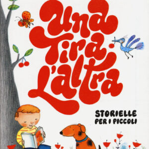 Una tira l'altra