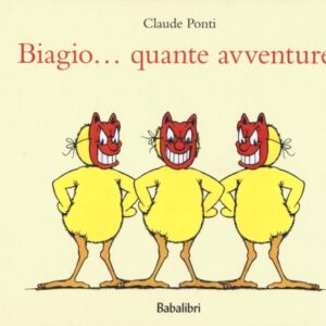 Biagio...quante avventure