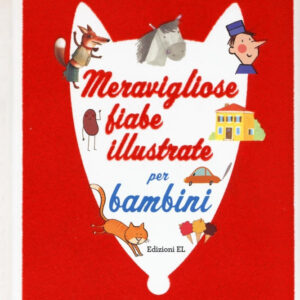 Meravigliose fiabe illustrate per bambini