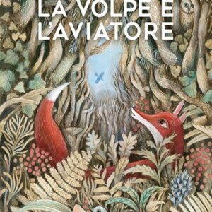 La volpe e l'aviatore
