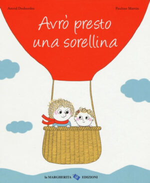 Avrò presto una sorellina