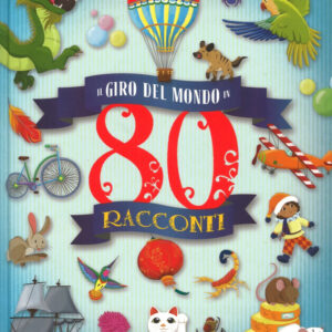 Il giro del mondo in racconti