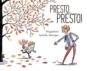 Presto presto