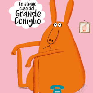 Lo strano caso del grande coniglio