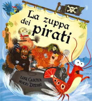 La zuppa dei pirati