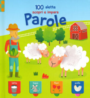 Parole. 100 alette scopri e impara