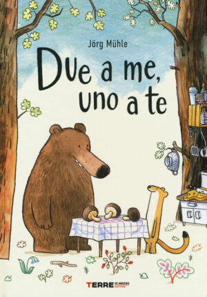 Due a me, una a te