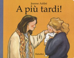 A più tardi
