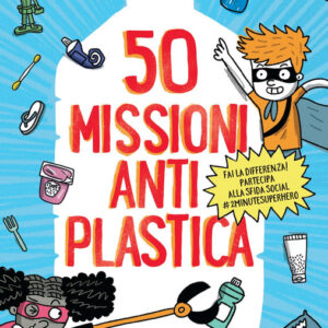 50 missioni antiplastica