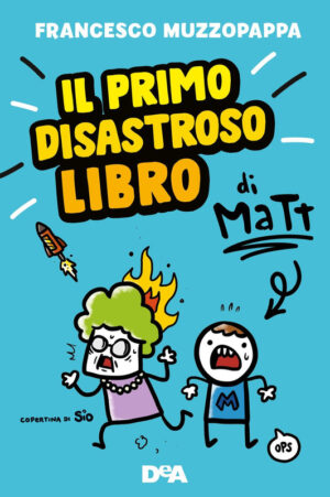 Il primo disastoso libro di Matt