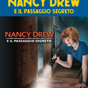 Nancy Drew e il passaggio segreto