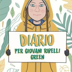 Diario per giovani ribelli