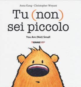 Tu (non) sei piccolo