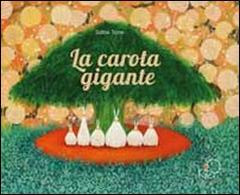 La carota gigante
