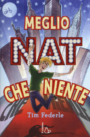 Tim Federle Meglio Nat che niente