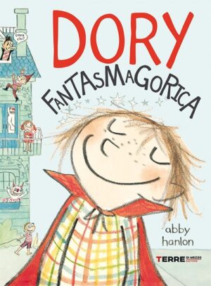 Dory fantasmagorica 1°