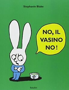 No, il vasino no
