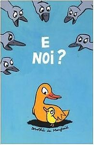 E noi?