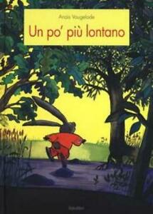 Un po' più lontano