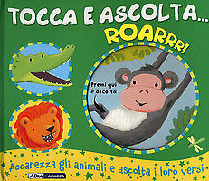 Roarrr! Tocca e ascolta