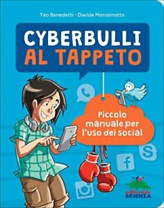 Cyberbulli al tappeto