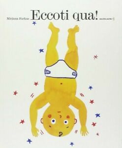 Eccoti qua!