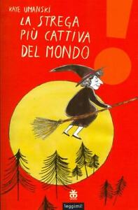 La strega più cattiva del mondo