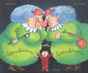 Corna bicorna contro corna