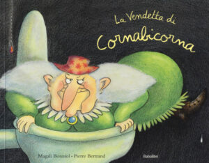 La vendetta di cornabicorna