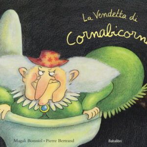 La vendetta di cornabicorna