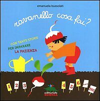 Ravanello cosa fai?