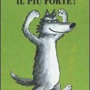 Sono io il più forte