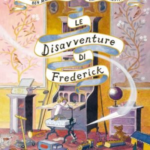 Le disavventure di Frederick