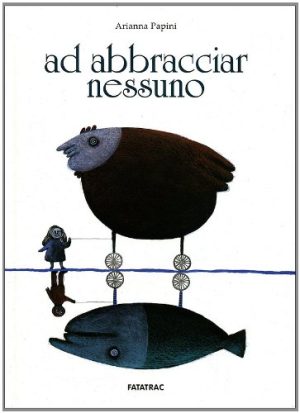 Ad abbracciar nessuno