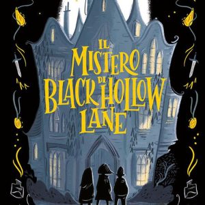 Il mistero di Black Hollow lane