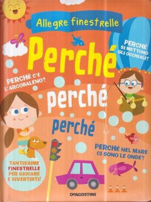 Perché perché perché - con finestrelle