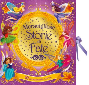 Meravigliose storie di fate