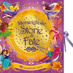 Meravigliose storie di fate
