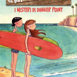 Le ragazze del surf - I misteri di danger point - Fumetto