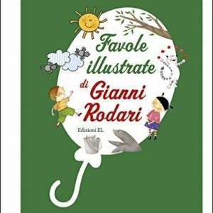 Favole illustrate di Gianni Rodari
